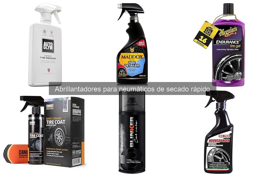 Beneficios de los Abrillantadores para Neumáticos de Secado Rápido