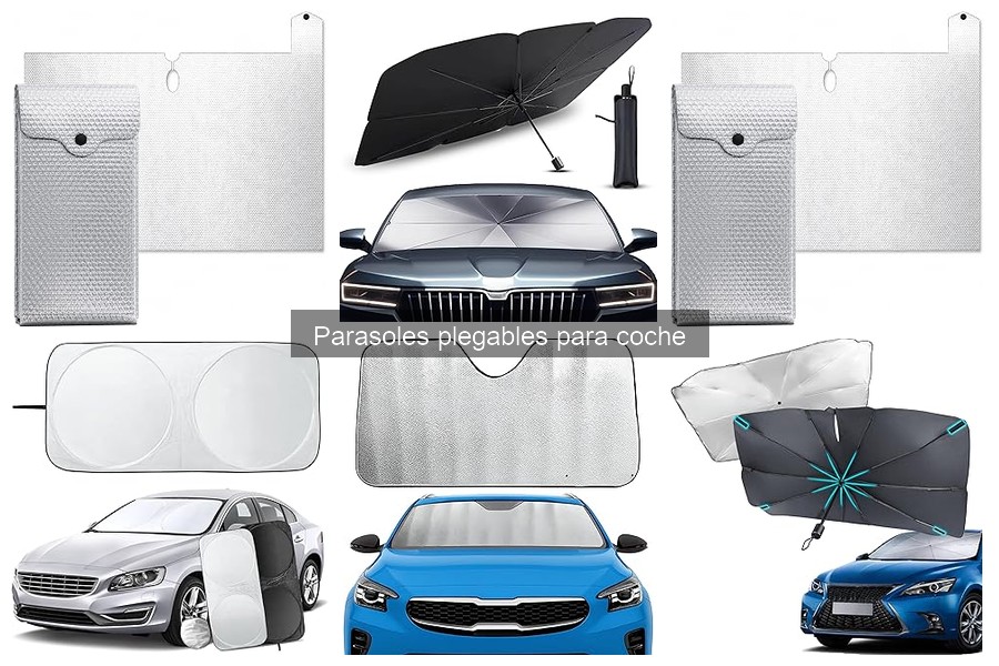 Comparativa de los Mejores Parasoles Plegables para Coche