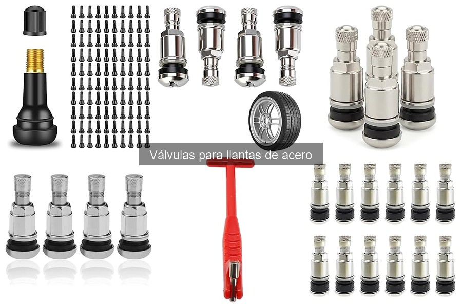 Ventajas y desventajas de las válvulas para llantas de acero